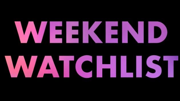 New Movies, Shows Arrive for Weekend Entertainment